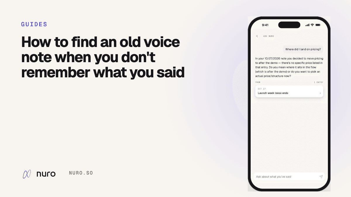 How to find an old voice note when you don't remember what you said