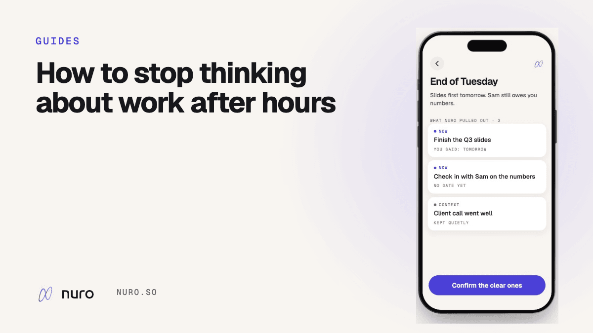 How to stop thinking about work after hours: a five-minute spoken shutdown